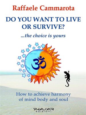 cover image of Do you want to live or survive?
